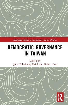 Democratic Governance in Taiwan(English, Hardcover, unknown)