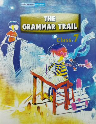 The Grammar Trail class 7(Kolkata, NAGEEN EDUCATION)