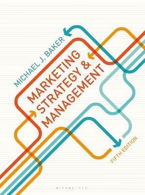 Marketing Strategy and Management(English, Paperback, Baker Michael J.)