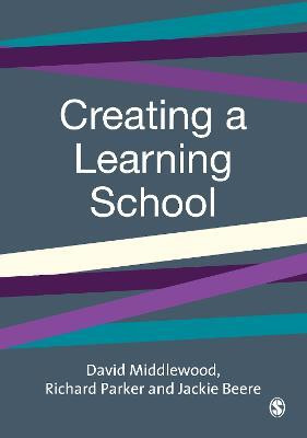 Creating a Learning School(English, Electronic book text, Middlewood David MBA OBE)
