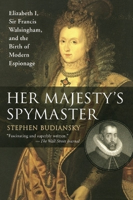 Her Majesty's Spymaster(English, Paperback, Budiansky Stephen)