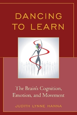 Dancing to Learn(English, Paperback, Hanna Judith Lynne)
