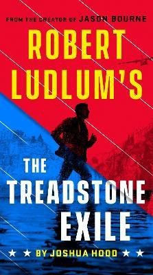 Robert Ludlum's The Treadstone Exile(English, Paperback, Hood Joshua)