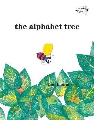 The Alphabet Tree(English, Paperback, Lionni Leo)