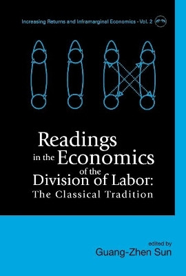 Readings In The Economics Of The Division Of Labor: The Classical Tradition(English, Hardcover, unknown)