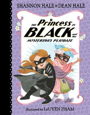 The Princess in Black and the Mysterious Playdate(English, Hardcover, Hale Shannon)