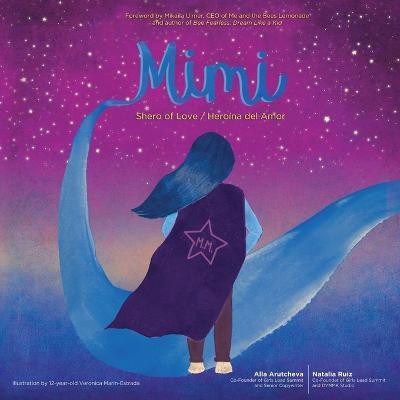 Mimi, Shero of Love(English, Paperback, Ruiz Natalia)