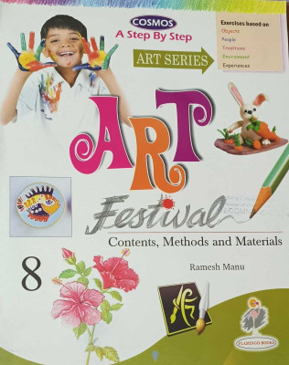 ART FESTIVAL CONTENTS METHODS AND MATERIALS CLASS 8(kolkata, FLAMINGO BOOKS)