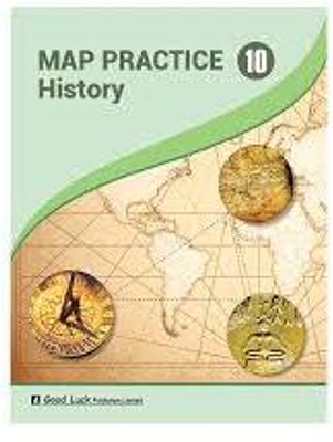 GOOD LUCK MAP PRACTICE HISTORY CLASS -10(Paperback, PANAL OF AUTHOR)