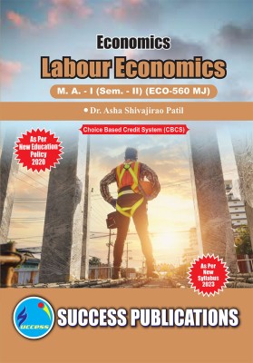 Labour Economics,First Year ,M.A,Sem-II-English(Paperback, Dr. Asha Shivajirao Patil)