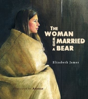 The Woman Who Married A Bear(English, Hardcover, James Elizabeth)