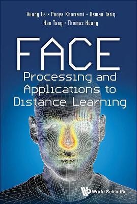 Face Processing And Applications To Distance Learning(English, Hardcover, Le Vuong)