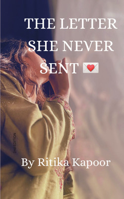 The Letter She Never Sent(Paperback, Ritika Kapoor)