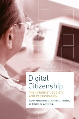Digital Citizenship(English, Paperback, Mossberger Karen)