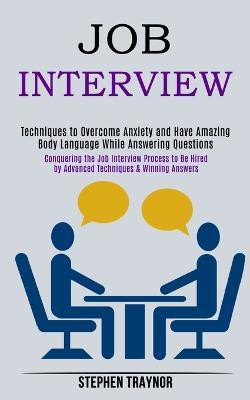 Job Interview(English, Paperback, Traynor Stephen)