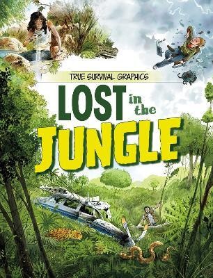 Lost in the Jungle(English, Paperback, Foxe Steve)