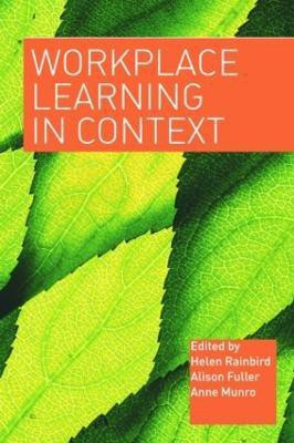 Workplace Learning in Context(English, Paperback, unknown)