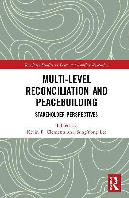 Multi-Level Reconciliation and Peacebuilding(English, Hardcover, unknown)