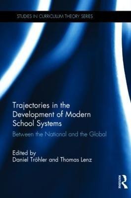 Trajectories in the Development of Modern School Systems(English, Paperback, unknown)