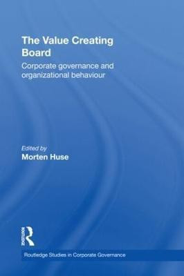 The Value Creating Board  - Corporate Governance and Organizational Behaviour(English, Hardcover, unknown)