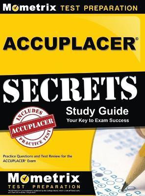 Accuplacer Secrets Study Guide(English, Hardcover, unknown)