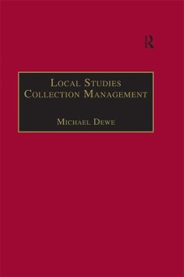 Local Studies Collection Management(English, Electronic book text, unknown)