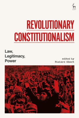 Revolutionary Constitutionalism(English, Hardcover, unknown)