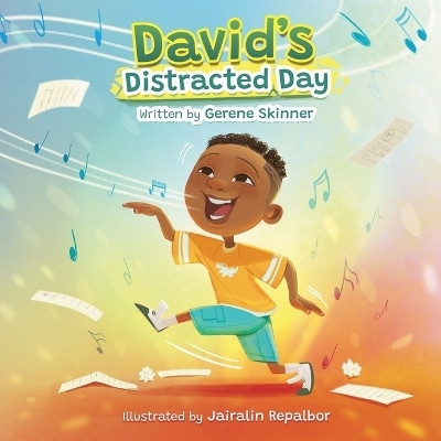David's Distracted Day(English, Paperback, Skinner Gerene)