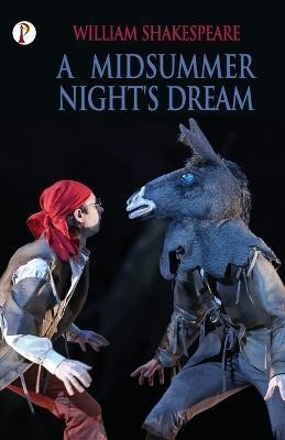 A Midsummer Night's Dream(English, Paperback, Shakespeare William)