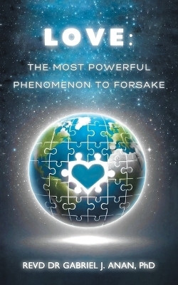 Love(English, Paperback, Anan Revd Gabriel J Dr PhD)