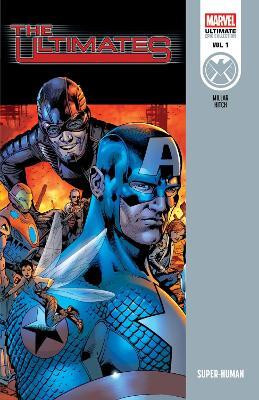 Ultimates Epic Collection: Super-Human(English, Paperback, Millar Mark)