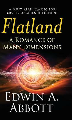 Flatland: a Romance of Many Dimensions(English, Hardcover, Abbott Edwin A.)