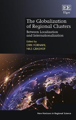 The Globalization of Regional Clusters(English, Hardcover, unknown)