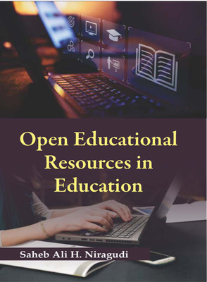 Open Educational Resources in Education(Hardcover, Saheb Ali H. Niragudi)