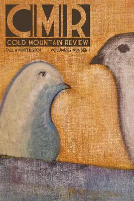 Cold Mountain Review - Retrospective Issue(English, Paperback, unknown)