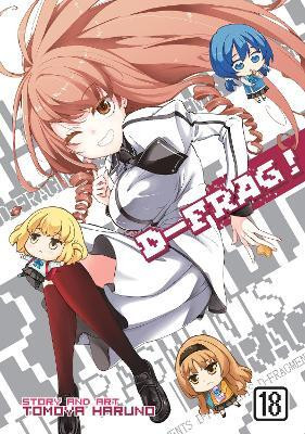D-Frag! Vol. 18(English, Paperback, Haruno Tomoya)