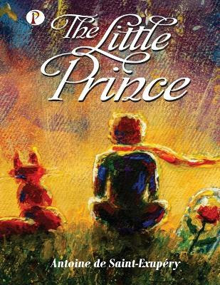 The Little Prince(English, Paperback, Saint-Exupery Antoine De)