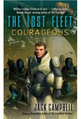 The Lost Fleet: Courageous(English, Paperback, Campbell Jack)