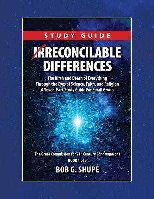 Irreconcilable Differences Study Guide(English, Paperback, Shupe Bob G)