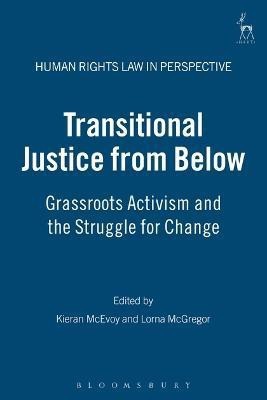 Transitional Justice from Below(English, Electronic book text, unknown)