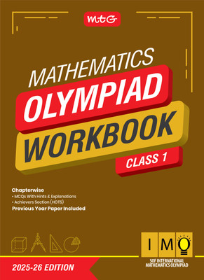 MTG International Mathematics Olympiad (IMO) Workbook Class 1 - Chapterwise Previous Year Solved Paper & Achievers Section - SOF Olympiad Books For 2025-26 Exam(Paperback, MAHABIR SINGH)