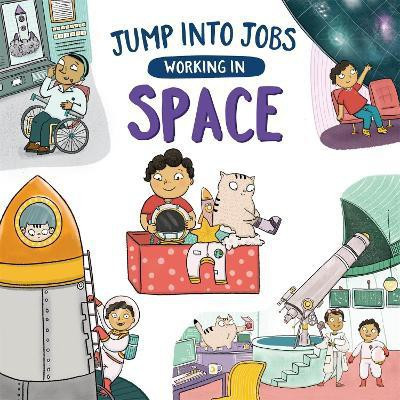 Jump into Jobs: Working in Space(English, Paperback, Barnham Kay)