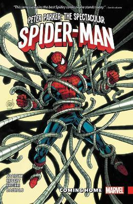 Peter Parker: The Spectacular Spider-man Vol. 4 - Coming Home(English, Paperback, Zdarsky Chip)