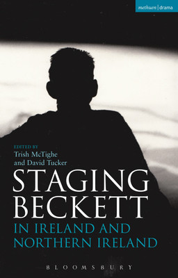 Staging Beckett in Ireland and Northern Ireland(English, Paperback, unknown)