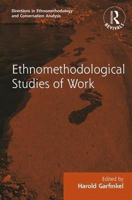 Routledge Revivals: Ethnomethodological Studies of Work (1986)(English, Paperback, unknown)