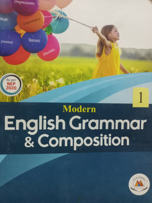 Modern English grammar and composition class 1(Paperback, Shampa Rakshit)