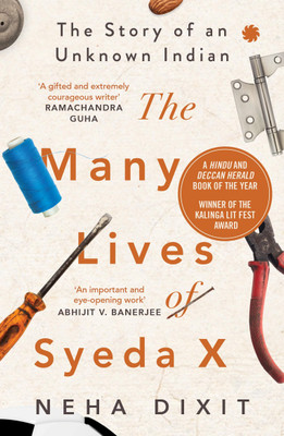 The Many Lives of Syeda X(English, Paperback, Dixit Neha)