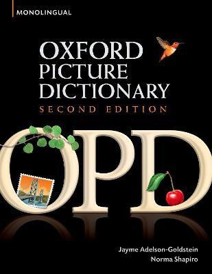 Oxford Picture Dictionary Second Edition: Monolingual (American English) Dictionary(English, Paperback, Adelson-Goldstein Jayme)