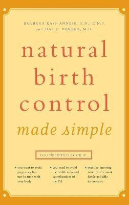Simples Metodos de Control de la Natalidad(English, Hardcover, Kass-Annese R N C N P Barbara RN M.D.)