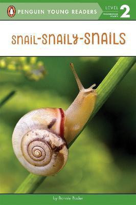Snail-Snaily-Snails(English, Paperback, Bader Bonnie)